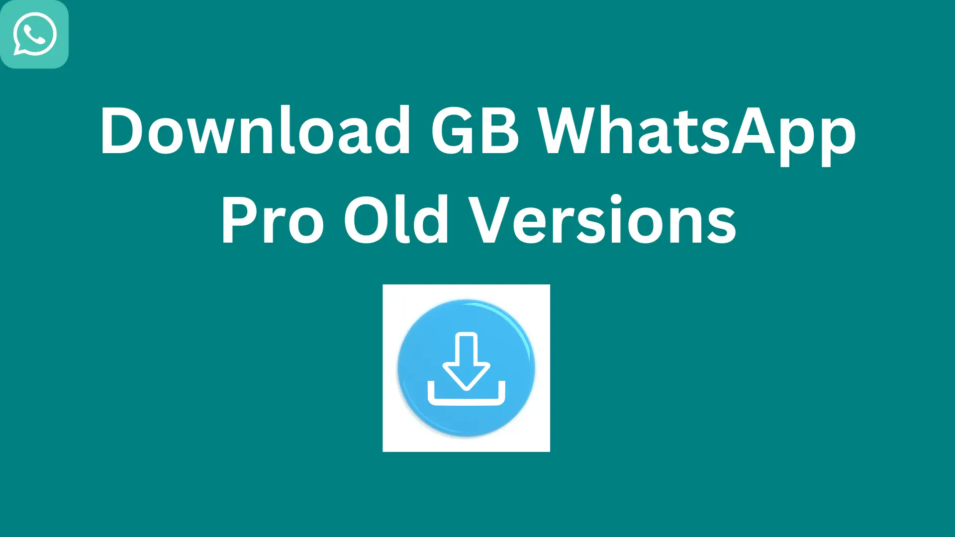 gb whatsapp pro old versions 1
