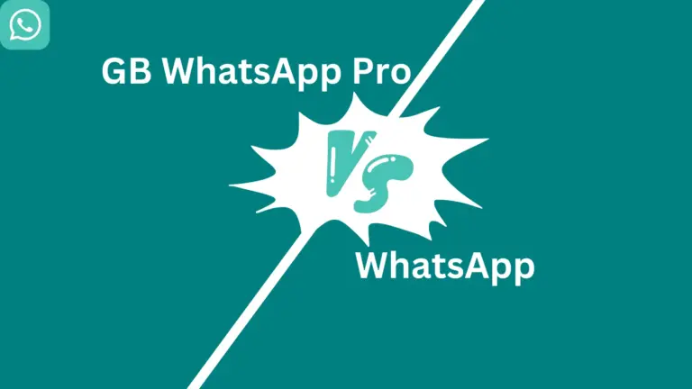GB WhatsApp Pro vs WhatsApp: Clash of 2 Messaging Apps