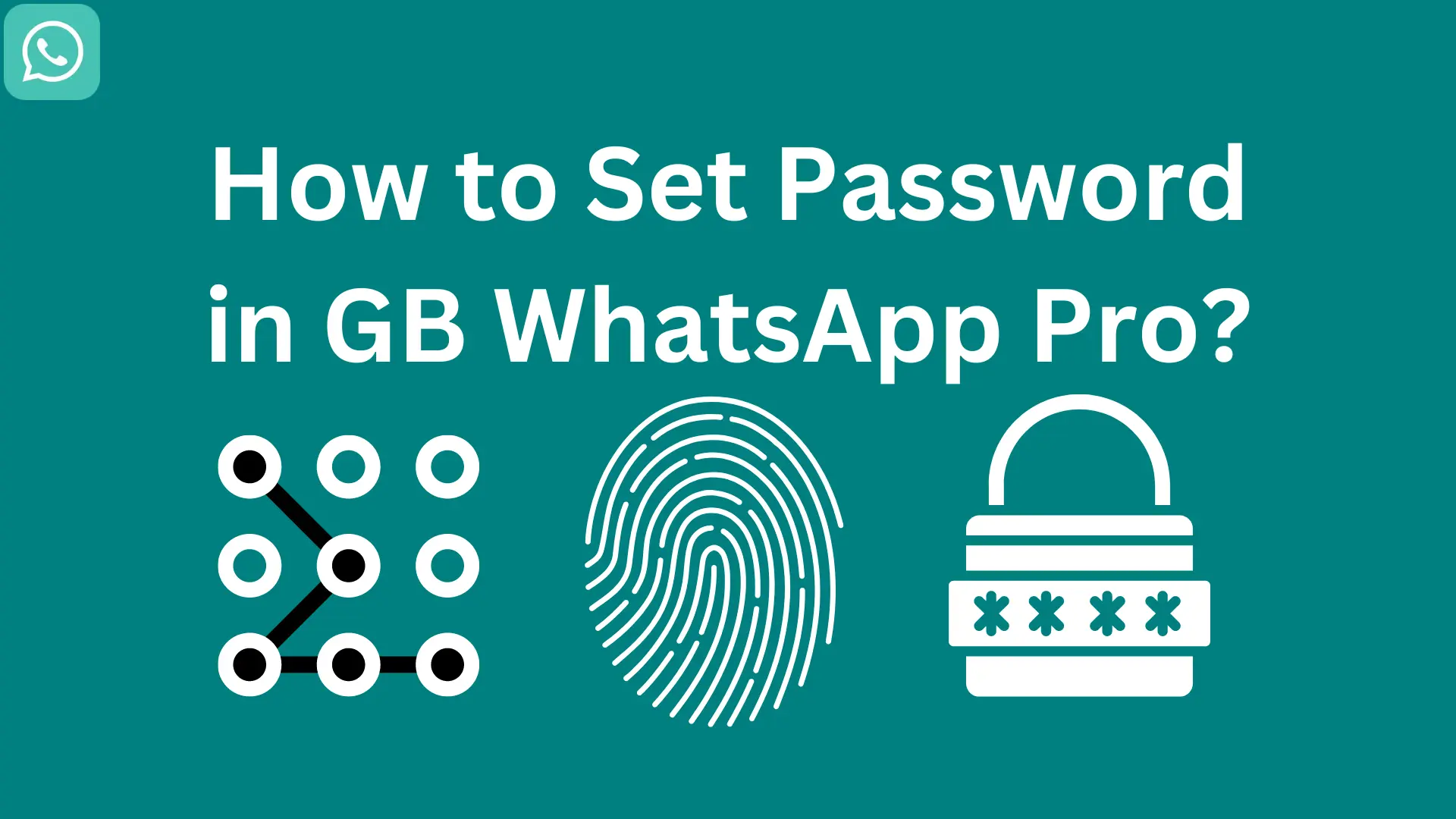 how-to-set-password-in-gb-whatsapp-pro-featured-image