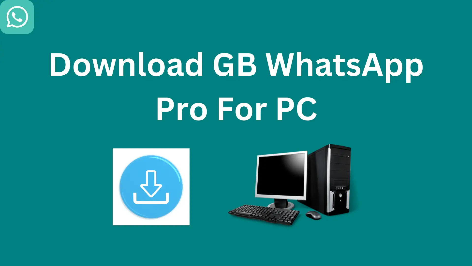 download-gb-whatsapp-pro-apk-for-pc